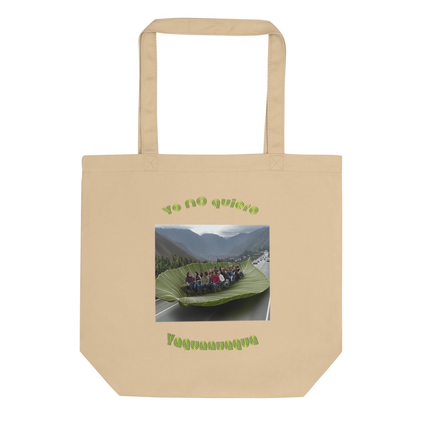 Yo no quiero Yaguaguagua Tote Bag